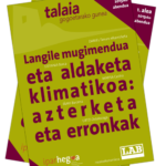 Talaia 01 | Langile mugimendua eta aldaketa klimatikoa: azterketa eta erronkak