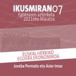 Podcasta | Ikusmiran 07 | Euskal herriko egoera ekonomikoa