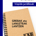 Grebak eta lanuzteak lantzen