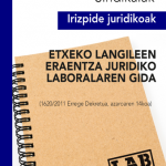 Etxeko langileen eraentza juridiko laboralaren gida